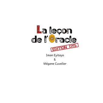 La leçon de l'Oracle - Version Dys