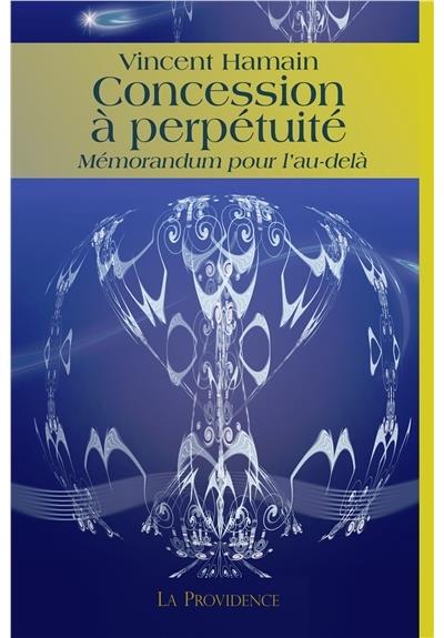Concession à perpétuité - Mémorandum pour l'au-delà