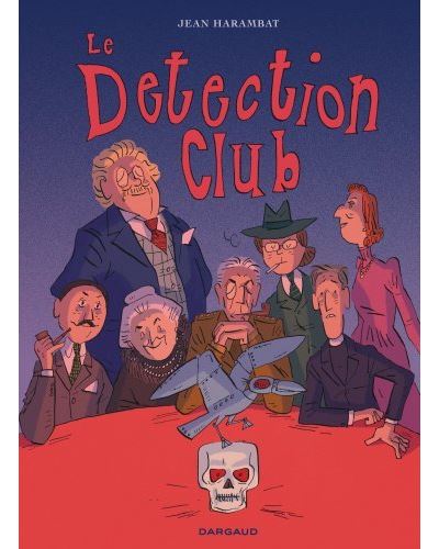 Le Detection Club - Jean Harambat - cartonné