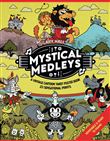 Mystical Medleys