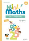 Mini-Maths Grande section - Guide ressources