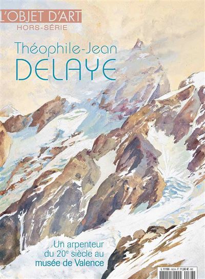 L'Objet d'Art HS N° 163 : Théophile Jean Delaye - nov 2022 -  Collectif - broché