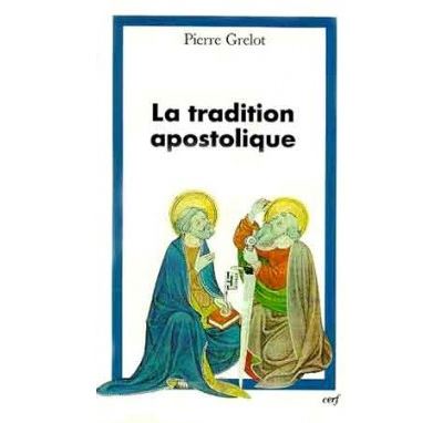 La tradition apostolique