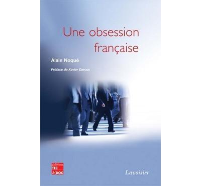Une obsession française