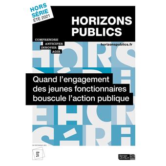Quand l'engagement des jeunes fonctionnaires bouscule l'action publique