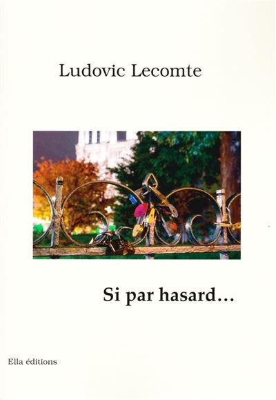Si par hasard...