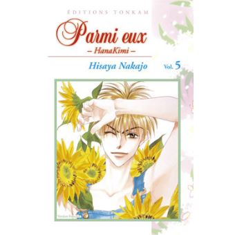 Parmi eux HanaKimi - Parmi eux HanaKimi, Tome 5 - 1