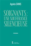 Soignants : une souffrance silencieuse