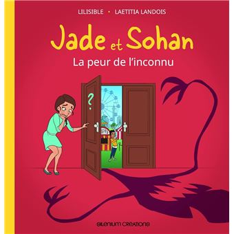 La peur de l'inconnu