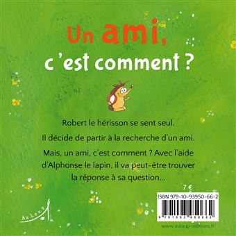 Un ami, c'est comment ?