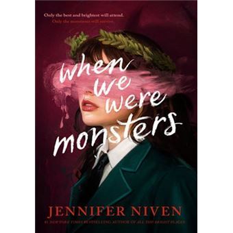 When We Were Monsters