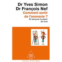 Comment sortir de l'anorexie ?
