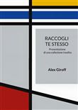 Raccogli te stesso