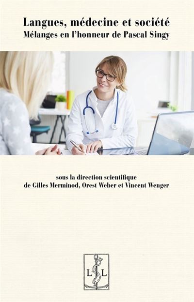 Langues, médecine et société