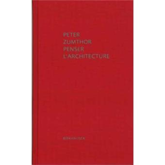 Peter zumthor architektur denk