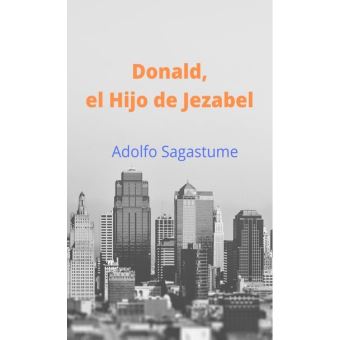 Donald, el Hijo de Jezabel - 1