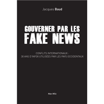 Gouverner par les fake news