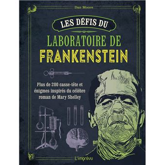 Les défis du laboratoire de Frankenstein