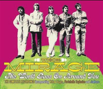The World Goes On Around You : The Mirage Anthology Coffret