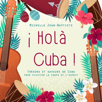 Holà Cuba !