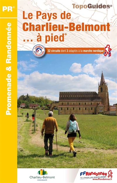 Le pays de Charlieu-Belmont à pied -  Collectif - broché