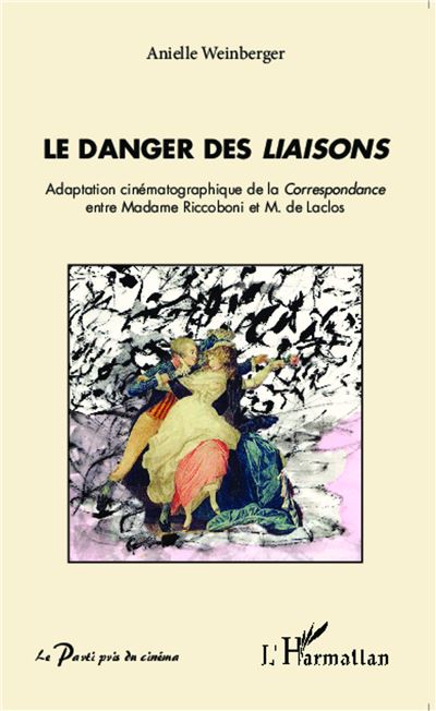 Le danger des liaisons