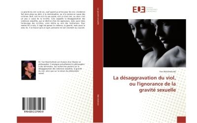 La desaggravation du viol, ou l'ignorance de la gravite sexu