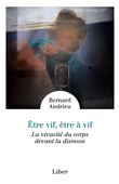 Être vif, être à vif