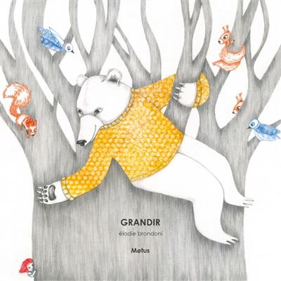Grandir - Elodie BRONDONI - relié