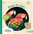 Mes bébés animaux dans le ciel - livre sonore National Geographic