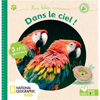 Mes bébés animaux dans le ciel - livre sonore National Geographic