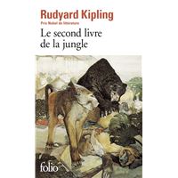 KIPLING, Rudyard. LE LIVRE DE LA JUNGLE. Tradução de Louis FABULET