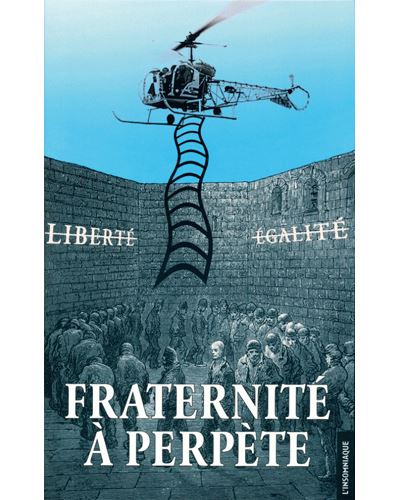 Fraternité à perpète