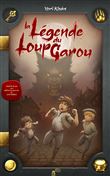 La légende du Loup Garou