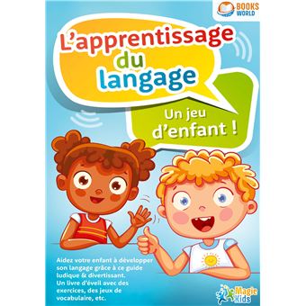 Apprentissage du langage jeu d enfant