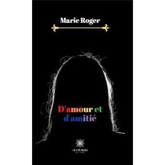 D'amour et d'amitié