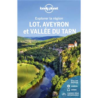 Explorer la région Lot, Aveyron et vallée du Tarn 2ed