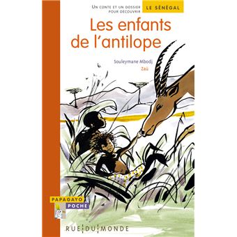 Les  enfants de l'antilope : Un conte du Sénégal