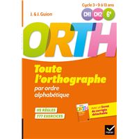 Toute l'orthographe par ordre alphabétique