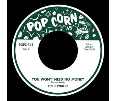 You won't need no money