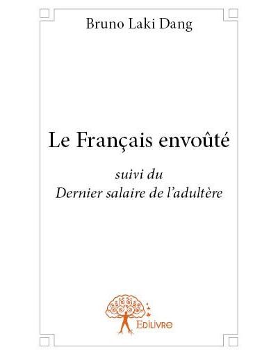Le français envouté