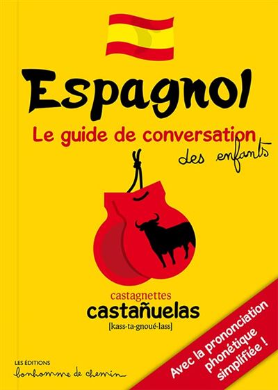 Espagnol, guide de conversation des enfants