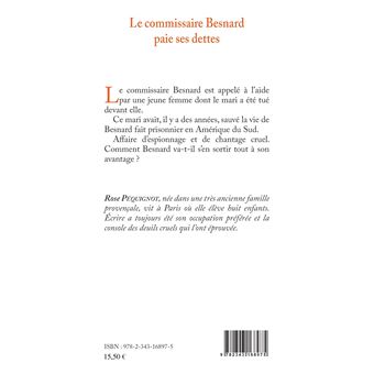 Le commissaire Besnard paie ses dettes