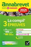 Annales du brevet Annabrevet 2021 La Compil 3 épreuves 3e