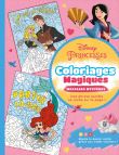 DISNEY PRINCESSES - Coloriages Magiques - Messages mystères