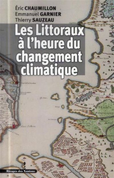 Littoraux a l heure du changement climatique
