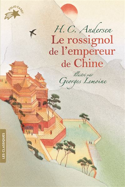 Le rossignol de l'empereur de Chine - Hans-Christian Andersen - Poche