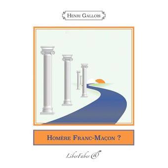 Homère Franc-Maçon ?