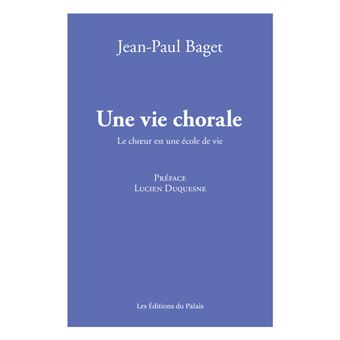 Une vie chorale