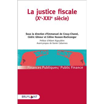 La justice ficscale (Xe au XXIe siècles)